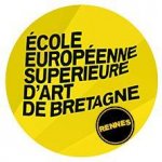 Ecole Européenne Supérieure d'Art de Bretagne -Beaux-Arts Rennes