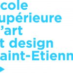 Ecole Supérieure d'Art et Design de Saint-Etienne (ESADSE)